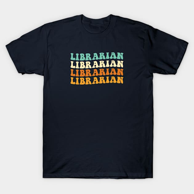 Funny Librarian Gift Retro Librarian Gift Groovy Librarian T-Shirt by kmcollectible